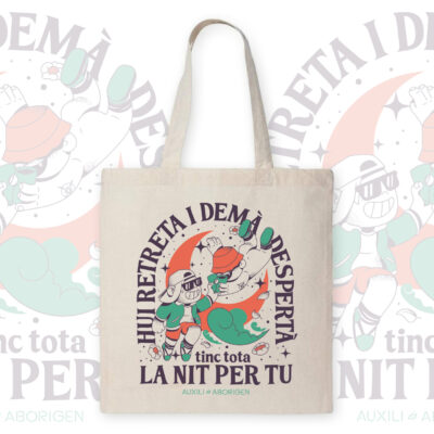 Totebag "TINC TOTA LA NIT PER TÚ"
