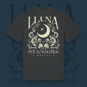 Samarreta LLUNA PER NOSALTRES